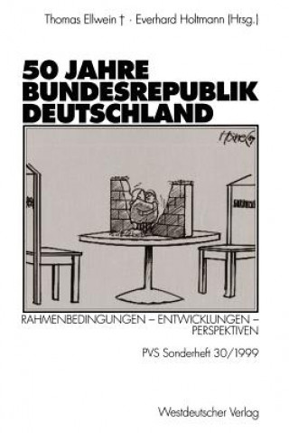 Könyv 50 Jahre Bundesrepublik Deutschland Ingrid Ellwein