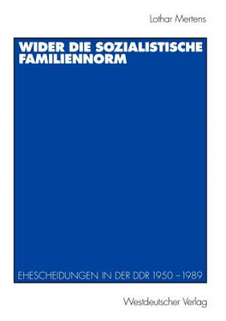 Knjiga Wider die Sozialistische Familiennorm Lothar Mertens