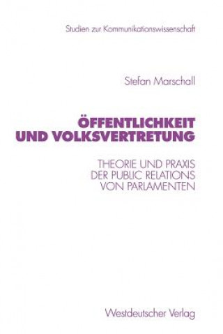 Kniha Offentlichkeit Und Volksvertretung Stefan Marschall