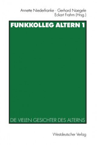 Книга Funkkolleg Altern 1 Eckhart Frahm
