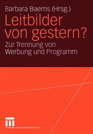 Книга Leitbilder von Gestern? Barbara Baerns