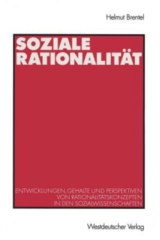 Kniha Soziale Rationalitat Helmut Brentel