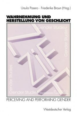 Libro Wahrnehmung und Herstellung von Geschlecht Friederike Braun