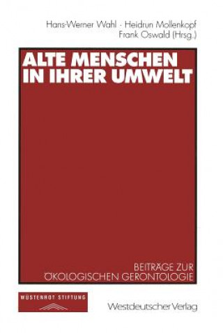 Kniha Alte Menschen in ihrer Umwelt Heidrun Mollenkopf