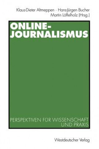 Kniha Online-Journalismus Klaus-Dieter Altmeppen