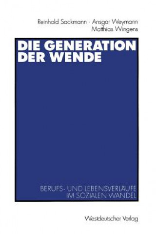 Kniha Generation der Wende Reinhold Sackmann