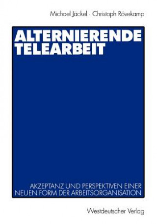 Buch Alternierende Telearbeit Michael Jäckel