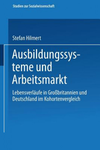Kniha Ausbildungssysteme Und Arbeitsmarkt Steffen Hillmert