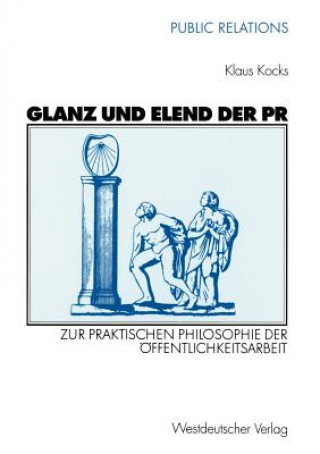 Kniha Glanz Und Elend Der PR Klaus Kocks