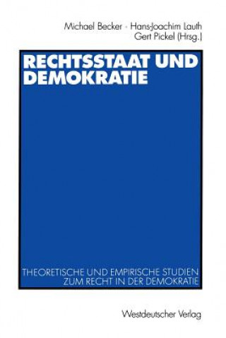 Książka Rechtsstaat und Demokratie Michael Becker