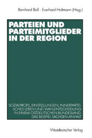 Livre Parteien Und Parteimitglieder in Der Region Bernhard Boll