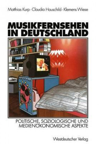 Książka Musikfernsehen in Deutschland Matthias Kurp