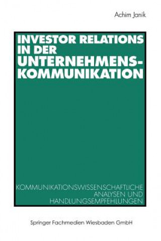 Livre Investor Relations in der Unternehmenskommunikation Achim Janik