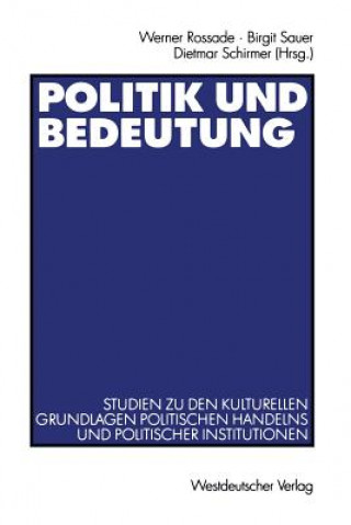 Kniha Politik Und Bedeutung Werner Rossade