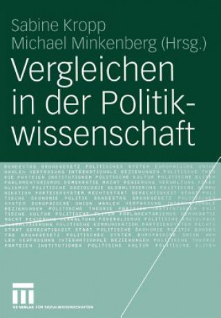 Könyv Vergleichen in der Politikwissenschaft Sabine Kropp
