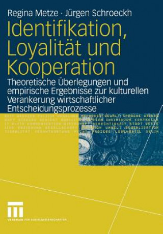 Carte Identifikation, Loyalitat und Kooperation Regina Metze