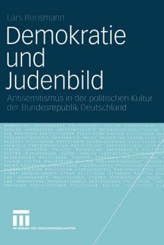 Kniha Demokratie und Judenbild Lars Rensmann