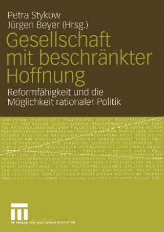 Knjiga Gesellschaft mit Beschrankter Hoffnung Jürgen Beyer