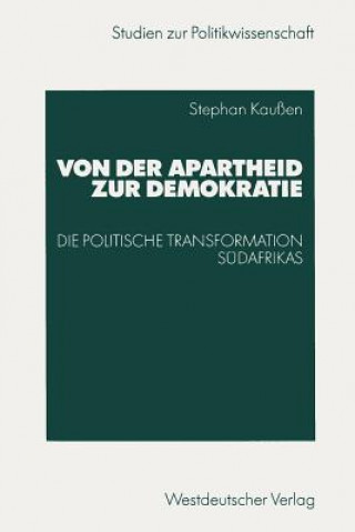 Buch Von Der Apartheid Zur Demokratie Stephan Kaußen