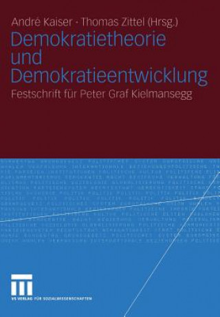 Buch Demokratietheorie und Demokratieentwicklung André Kaiser