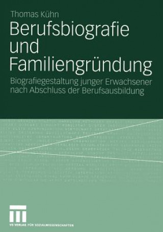 Carte Berufsbiografie und Familiengrundung Thomas Kühn