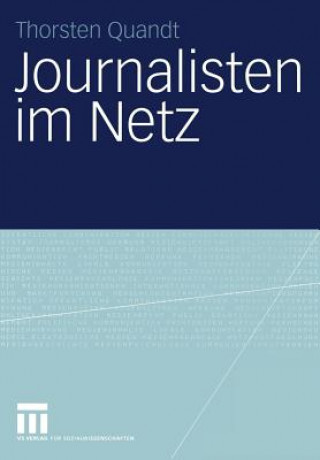 Kniha Journalisten Im Netz Thorsten Quandt