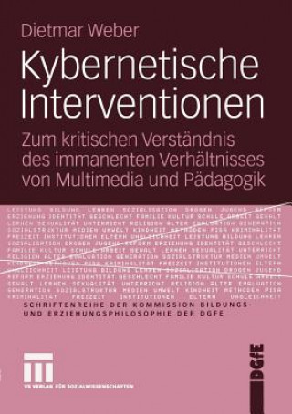 Buch Kybernetische Interventionen Dietmar Weber