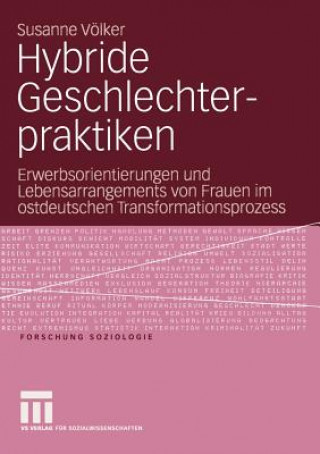 Kniha Hybride Geschlechterpraktiken Susanne Völker