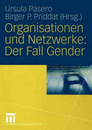 Carte Organisationen Und Netzwerke: Der Fall Gender Ursula Pasero