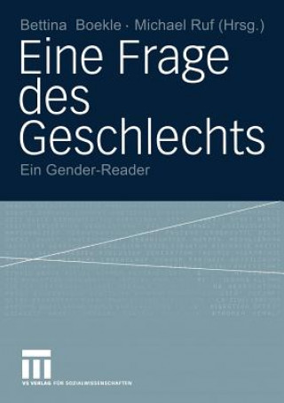 Kniha Eine Frage Des Geschlechts Bettina Boekle