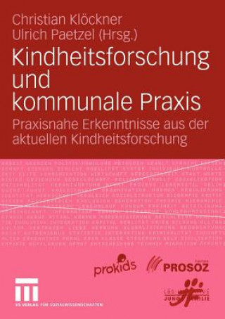 Kniha Kindheitsforschung und Kommunale Praxis Christian Klöckner