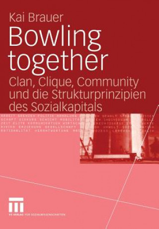 Boek Bowling Together Kai Brauer