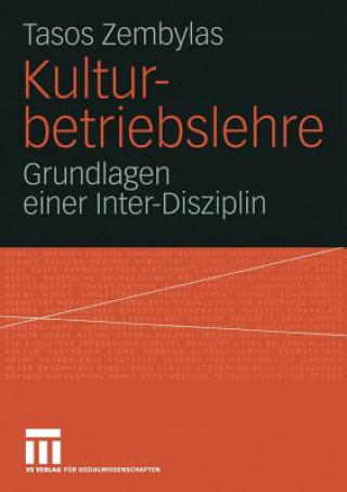 Kniha Kulturbetriebslehre Tasos Zembylas