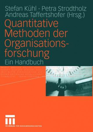 Книга Quantitative Methoden der Organisationsforschung Stefan Kühl