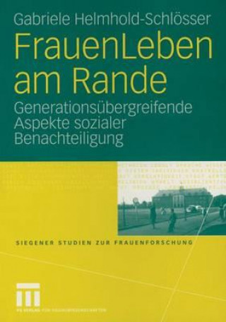 Kniha Frauenleben Am Rande Gabriele Helmhold-Schlösser