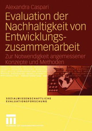 Kniha Evaluation der Nachhaltigkeit von Entwicklungszusammenarbeit Alexandra Caspari