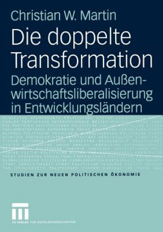 Könyv Die Doppelte Transformation Christian Martin
