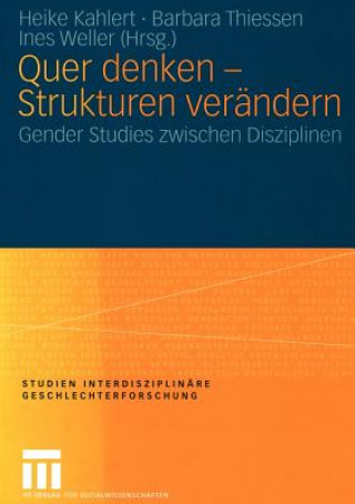 Buch Quer Denken - Strukturen Verandern Heike Kahlert