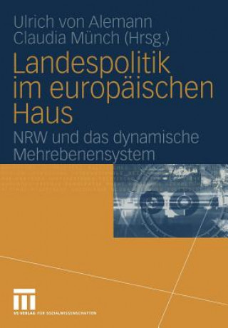 Kniha Landespolitik Im Europaischen Haus Ulrich Alemann