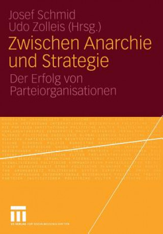 Kniha Zwischen Anarchie Und Strategie Josef Schmid