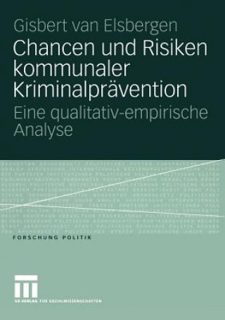 Knjiga Chancen und Risiken Kommunaler Kriminalpravention Gisbert van Elsbergen