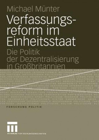 Könyv Verfassungsreform im Einheitsstaat Michael Münter