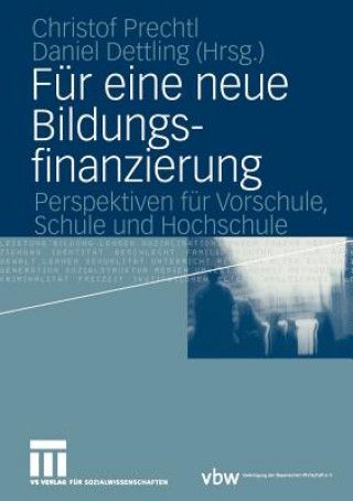 Carte Fur Eine Neue Bildungsfinanzierung Daniel Dettling