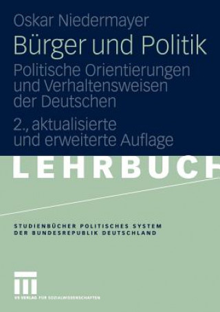 Kniha Burger Und Politik Oskar Niedermayer