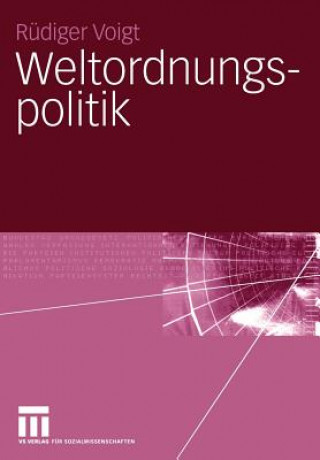 Buch Weltordnungspolitik Rüdiger Voigt