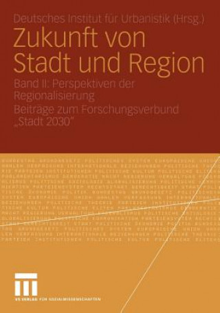 Kniha Zukunft von Stadt und Region 