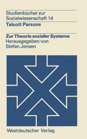 Книга Zur Theorie Sozialer Systeme Talcott Parsons