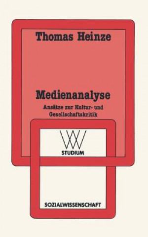 Kniha Medienanalyse Thomas Heinze