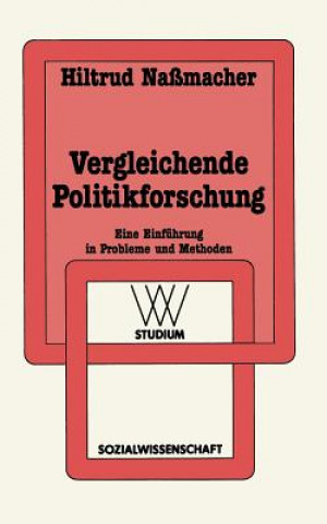 Kniha Vergleichende Politikforschung Hiltrud Naßmacher