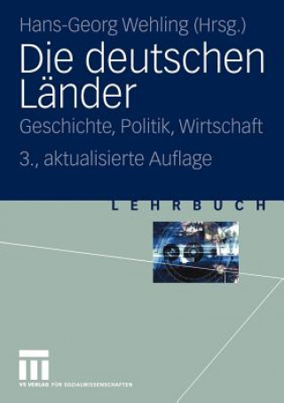 Kniha Die Deutschen Lander Hans-Georg Wehling